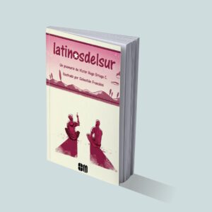 Latinos del sur (con ilustraciones)